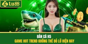Bắn cá h5