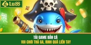 Tải game bắn cá